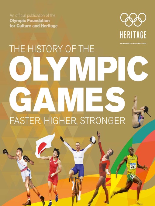 Title details for The History of the Olympic Games by The Olympic Museum - Available